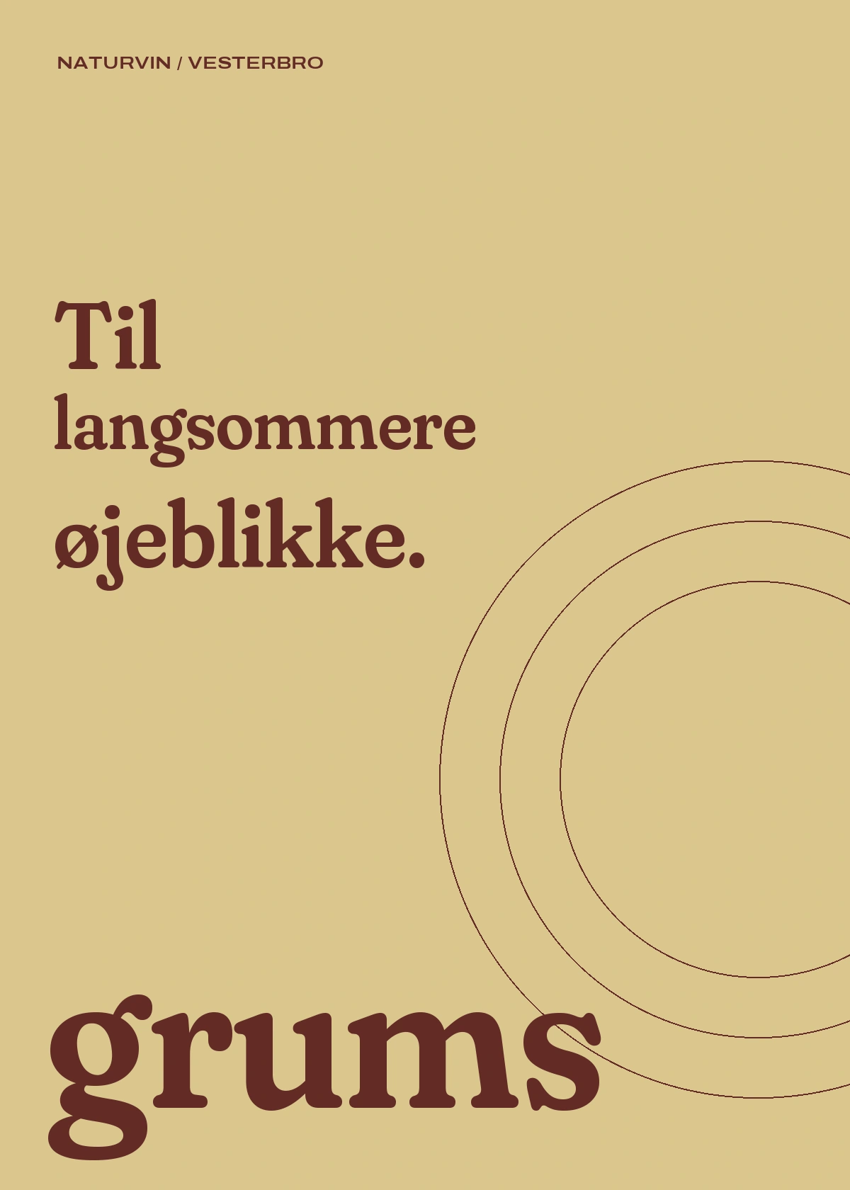 Til langsommere øjeblikke — Grums poster