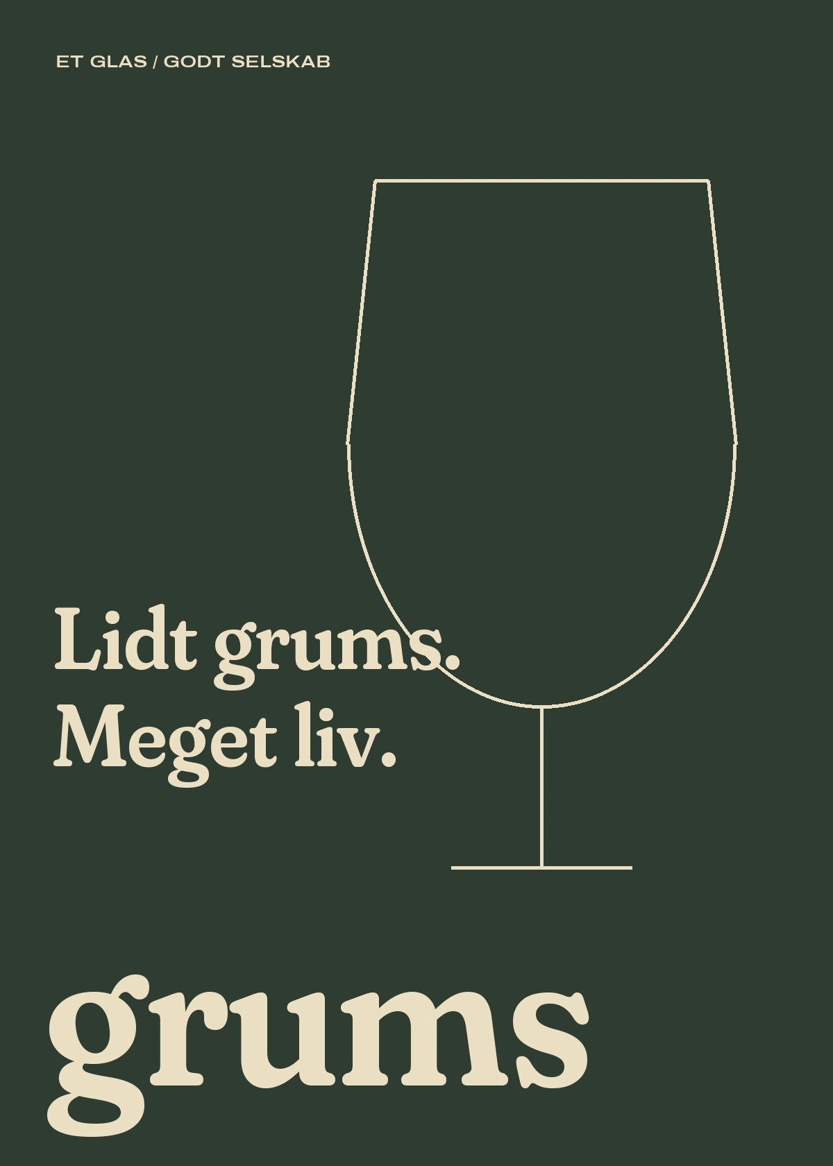 Lidt grums. Meget liv. — Grums poster